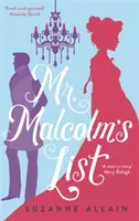 Mr Malcolm's List - egy vidám és szellemes regency-regényregény, amely tökéletes a Bridgerton-rajongóknak. - Mr Malcolm's List - a bright and witty Regency romp, perfect for fans of Bridgerton