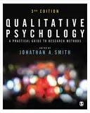 Minőségi pszichológia: Gyakorlati útmutató a kutatási módszerekhez - Qualitative Psychology: A Practical Guide to Research Methods