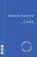 ...torta (NHB Modern színdarabok) - ...cake (NHB Modern Plays)