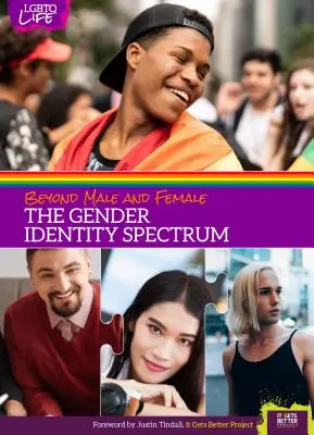 A férfi és a nő között: A nemi identitás spektruma - Beyond Male and Female: The Gender Identity Spectrum