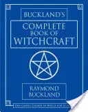 Buckland teljes boszorkánykönyve - Buckland's Complete Book of Witchcraft