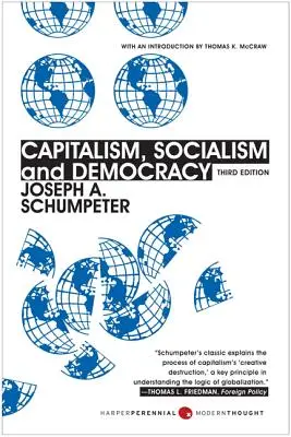 Kapitalizmus, szocializmus és demokrácia: Harmadik kiadás - Capitalism, Socialism, and Democracy: Third Edition