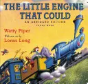 A kis mozdony, amelyik tudott: Loren Long Edition - The Little Engine That Could: Loren Long Edition