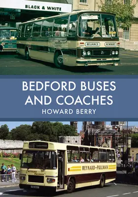 Bedfordi autóbuszok - Bedford Buses and Coaches