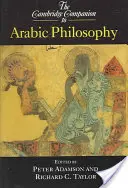 The Cambridge Companion to Arabic Philosophy (Az arab filozófia cambridge-i kézikönyve) - The Cambridge Companion to Arabic Philosophy