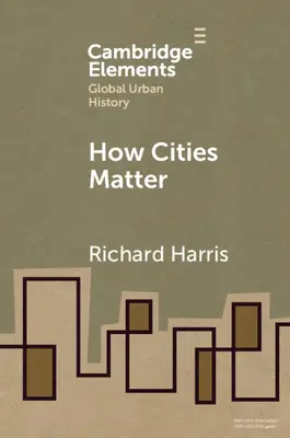 How Cities Matter