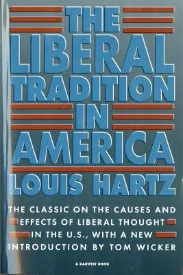 A liberális hagyomány Amerikában - The Liberal Tradition in America