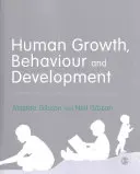 Emberi növekedés, viselkedés és fejlődés: Alapvető elmélet és alkalmazás a szociális munkában - Human Growth, Behaviour and Development: Essential Theory and Application in Social Work