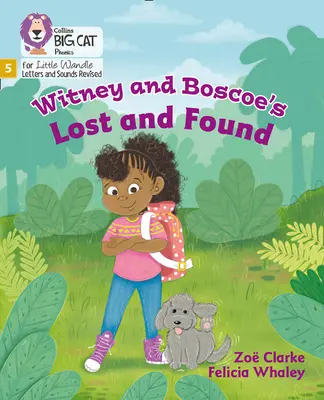 Witney és Boscoe's Lost and Found - 5. fázis - Witney and Boscoe's Lost and Found - Phase 5