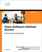 Cisco szoftveresen definiált hozzáférés - Cisco Software-Defined Access