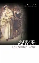 A skarlát betű (Collins Classics) - The Scarlet Letter (Collins Classics)