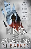 Az orgyilkosok királya - (A sebzett királyság 3. könyv) A király halott, éljen a király... - King of Assassins - (The Wounded Kingdom Book 3) The king is dead, long live the king...