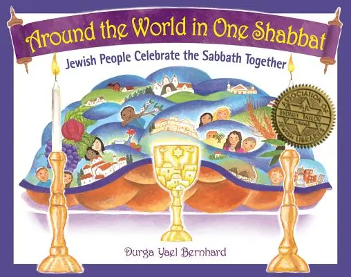 A világ körül egy sábátban: A zsidó emberek együtt ünneplik a szombatot - Around the World in One Shabbat: Jewish People Celebrate the Sabbath Together