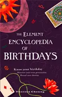 A születésnapok enciklopédiája [Felülvizsgált kiadás] - Ismerd meg a születésnapodat. Fedezd fel az igazi személyiségedet. Fedd fel a sorsodat. - Encyclopedia of Birthdays [Revised edition] - Know Your Birthday. Discover Your True Personality. Reveal Your Destiny.