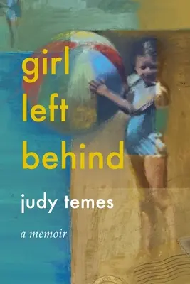 A hátrahagyott lány - Girl Left Behind