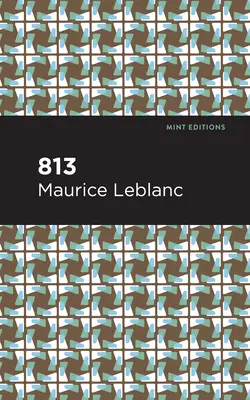 813: És más történetek - 813: And Other Stories