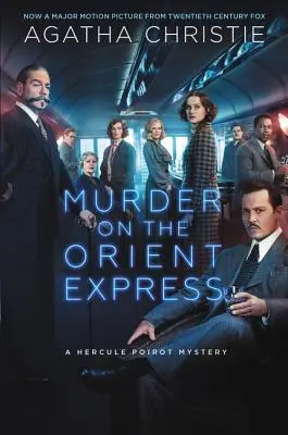 Gyilkosság az Orient Expresszen: Egy Hercule Poirot-rejtély - Murder on the Orient Express: A Hercule Poirot Mystery