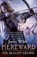 Hereward: The Bloody Crown -