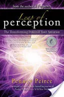 Az érzékelés ugrásai: A figyelem átalakító ereje - Leap of Perception: The Transforming Power of Your Attention