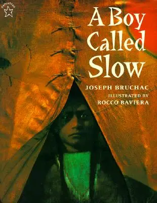 Egy lassúnak nevezett fiú: Sitting Bull igaz története - A Boy Called Slow: The True Story of Sitting Bull