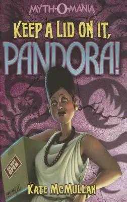 Fogd vissza magad, Pandora! - Keep a Lid on It, Pandora!