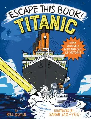 Menekülj ebből a könyvből! Titanic - Escape This Book! Titanic