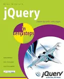 jQuery egyszerű lépésekben - jQuery in Easy Steps