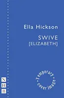 Swive [Elizabeth] - Swive [elizabeth]