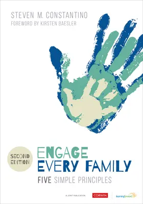 Engage Every Family (Minden család bevonása): Öt egyszerű alapelv - Engage Every Family: Five Simple Principles