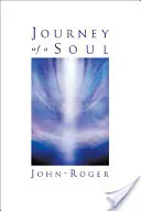 Cesta duše - Journey of a Soul