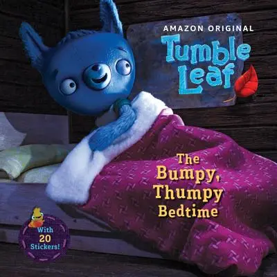 A döcögős, döcögős lefekvési idő - The Bumpy, Thumpy Bedtime