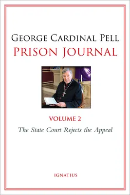 Börtönnapló, 2: Az állami bíróság elutasítja a fellebbezést - Prison Journal, 2: The State Court Rejects the Appeal