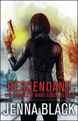 Descendant: A teljes Nikki Glass sorozat - Descendant: The Complete Nikki Glass Series