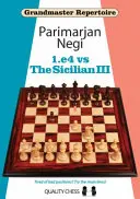 1.e4 vs. A szicíliai III. - 1.e4 vs The Sicilian III