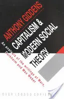 A kapitalizmus és a modern társadalomelmélet - Capitalism and Modern Social Theory