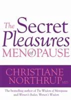 A menopauza titkos örömei - Secret Pleasures of Menopause