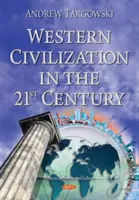 A nyugati civilizáció a 21. században - Western Civilization in the 21st Century