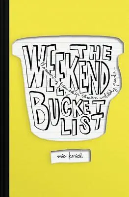 A hétvégi bakancslista - The Weekend Bucket List