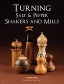 Só- és borsszórók és malmok forgatása - Turning Salt and Pepper Shakers and Mills