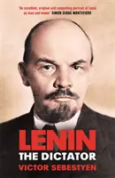 Lenin, a diktátor - Lenin the Dictator