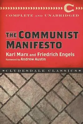 A Kommunista Kiáltvány - The Communist Manifesto