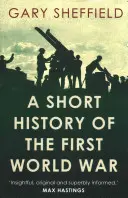 Az első világháború rövid története - A Short History of the First World War