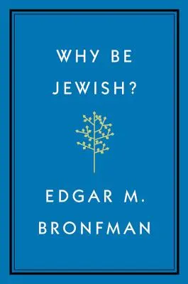 Miért érdemes zsidónak lenni? A Testament - Why Be Jewish?: A Testament