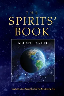 A szellemek könyve - The Spirits' Book