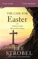 A húsvét ügye tanulmányi útmutató: A feltámadás bizonyítékainak vizsgálata - The Case for Easter Study Guide: Investigating the Evidence for the Resurrection