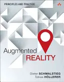 Kiterjesztett valóság: Alapelvek és gyakorlat - Augmented Reality: Principles and Practice