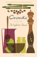 The Cranks Recept Book: A vegetáriánus klasszikusok - The Cranks Recipe Book: The Vegetarian Classics