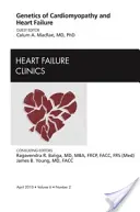 Genetics of Cardiomyopathy and Heart Failure, an Issue of Heart Failure Clinics, 6