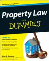 Tulajdonjogi ismeretterjesztő könyv - Property Law for Dummies