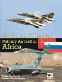 Szovjet és orosz katonai A/C Afrika - Soviet & Russian Military A/C Africa